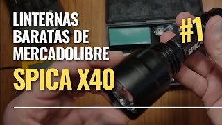 Spica x40  Reseña completa de la linterna [upl. by Pavia67]