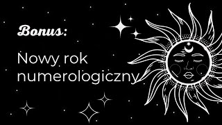 Nowy Rok Numerologiczny 2024 ✨🌞⭐🌜🪐 [upl. by Katine626]