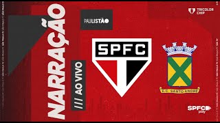 PAULISTÃO 2024  SÃO PAULO X SANTO ANDRÉ  SPFC PLAY [upl. by Akeirahs]