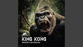 King Kong [upl. by Drona334]