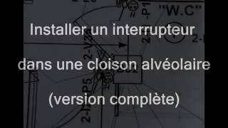 poser un interrupteur dans du placo alveolaire complet [upl. by Aerol653]