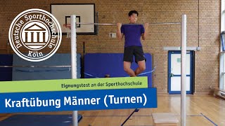 Kraftübung Männer Turnen  Eignungstest an der Sporthochschule [upl. by Haiacim940]