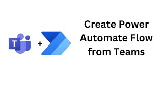 Create Power Automate Flow from Teams  How to use Power automate in Microsoft teams [upl. by Phelgon]