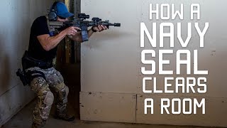 How a Navy SEAL Clears a Room  Close Quarters Combat CQC  Tactical Rifleman [upl. by Ssur]