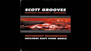 Scott Grooves  Mothership Reconnection Daft Punk Remix [upl. by Darb]