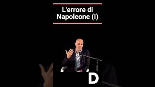 Lerrore di Napoleone napoleon dariofabbri storia short [upl. by Domph]