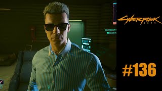 Cyberpunk 2077  Lets Play  136 [upl. by Droffilc]