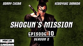 Shoguns Mission Season 2 Episode 10  Action  Drama  Ninja vs Samurai [upl. by Albarran]