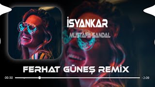 Mustafa Sandal  İstersen Dağlar Dağlar  Ferhat Güneş Remix [upl. by Boland]