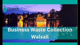 Commercial Waste Collection Walsall Best Practices amp CostSaving Tips [upl. by Neroc]