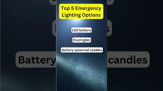 Top 5 emergency lighting options emergencykit hurricane tornado poweroutage [upl. by Merwin260]