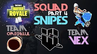 WBG VEX Team OmegaLUL 🥊Squad Snipes🥊 Part 4 Fortnite [upl. by Htiffirg]