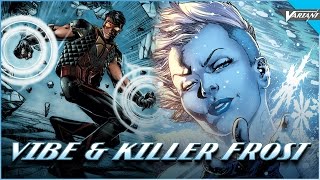 History Of Vibe amp Killer Frost [upl. by Collis]