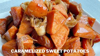 How to make Caramelized Sweet Potatoes [upl. by Gingras]