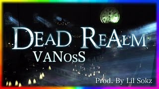 VanossGaming  Dead Realm NEW PC GAME 2016 Song Prod By Lil Sokz [upl. by Inna838]