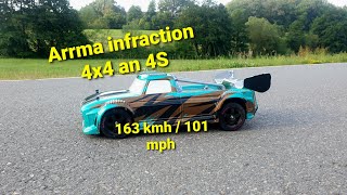 Arrma infraction SpeedRun 4S  163 kmh  101 mph [upl. by Marras]