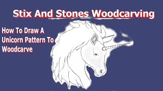 WoodCarvingHow to Draw A Unicorn Pattern To Woodcarve [upl. by Mastrianni295]