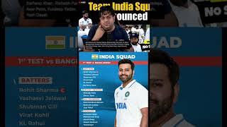 India Squad for 1st Test against Bangladesh 🏏🏏cricket trending teamindia squad indvsban shorts [upl. by Oiramal]