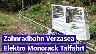 Garaventa Zahnradbahn Verzasca 2024  Talfahrt neue Bergbahn Garaventa Monorack cog railway [upl. by Halladba989]