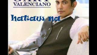 hataw na by gary valenciano AUDIO [upl. by Yenffit]