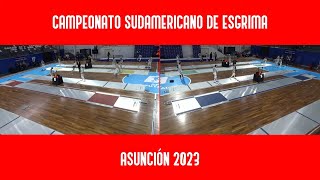 CAMPEONATO SUDAMERICANO DE ESGRIMA ASUNCIÓN 2023  DIA 4 [upl. by Lairbag]