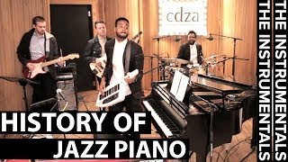 History of Jazz Piano THE INSTRUMENTALS  Episode 5 [upl. by Fernando421]