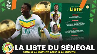 La liste de Pape Thiaw contre le Burkina Faso et le Burundi [upl. by Elaine]