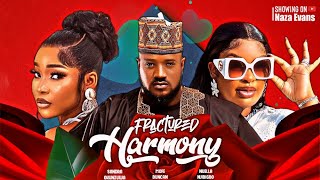 FRACTURED HARMONY MOFE DUNCAN NUELLA NJIBIGBO FRED AMATA SANDRA OKUNZUWA latest Nigerian movies [upl. by Hampton]