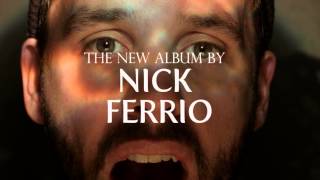 Nick Ferrio  Amongst the Coyotes and Birdsongs  Album Teaser [upl. by Camus]