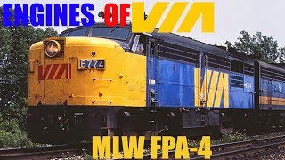 Engines of VIAThe VIA MLW FPA4 Episode 1 reuploaded with better audio [upl. by Attenweiler]