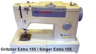 Gritzner Extra 155 Winding Thread  Threading amp Test Sewing  Singer Extra 155 [upl. by Waldron764]