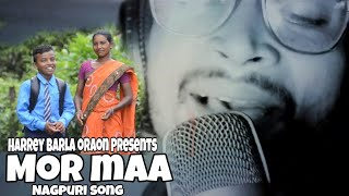 MOR MAA  Mothar day special Nagpuri song  Harrey Barla Oraon ft Manoj m Lohara [upl. by Lipkin]