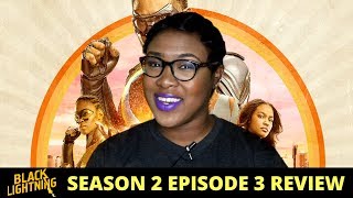 Black Lightning Season 2 Episode 3 Review [upl. by Sutphin]