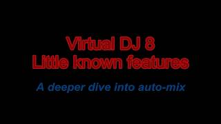 VDJ8  A deeper dive into automix [upl. by Godric]