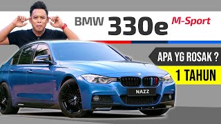 BMW 330e MSport Kereta Nazz Apa dah Jadi Selepas 1 Tahun [upl. by Parfitt]