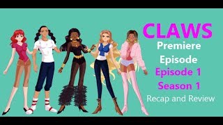 Claws Series Premiere Season 1 Episode 1 Recap and Review [upl. by Ainav814]