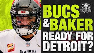 Bucs and Baker Ready for Detroit  Fully Loaded Podcast  2024 Tampa Bay Buccaneers [upl. by Nedrud]