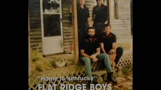 Home To Kentucky 1991  The Flat Ridge Boys [upl. by Vance]