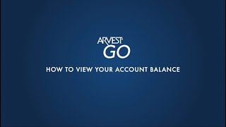 Arvest Go  How To View Your Account Balance [upl. by Essilrahc]