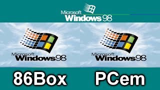 Windows 98  86Box vs PCem v12 [upl. by Ardnuasak]