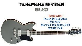 Yamaha Revstar Rs 502 tested into a Fender Vox Marshall and Orange [upl. by Asylem587]