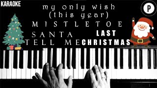 🎄 CHRISTMAS Karaoke SONGS 🎄 MISTLETOE  SANTA TELL ME  LAST CHRISTMAS  MY ONLY WISH THIS YEAR [upl. by Enilesoj]