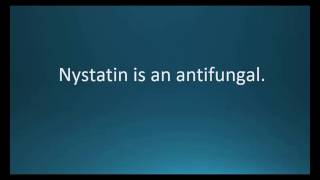 nystatin Mycolog [upl. by Desmond]