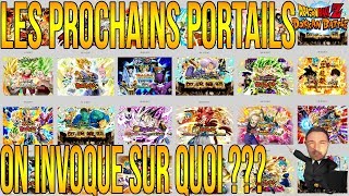 DBZ DOKKAN BATTLE  LES PROCHAINS PORTAILS CONSEILS TUTO BIEN CHOISIR SON INVOCATION [upl. by Airym]