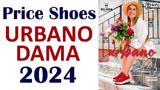 CATALOGO PRICE SHOES URBANO PRIMAVERA VERANO 2024 DAMA [upl. by Enelegna67]