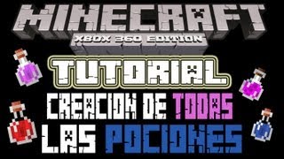 MineCraft Xbox360  Tutorial Creacion de Todas Las Pociones [upl. by Genia737]