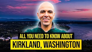 The 5 BEST Neighborhoods in Kirkland WA 2024  Moving to Seattle [upl. by Thgiled]