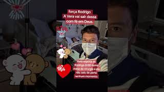 Vera Viel esposa do Rodrigo Faro passa por cirurgia para retirada de um tumor maligno raro [upl. by Auka]