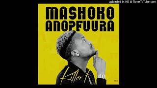 7Killer THupeyu HwenhereraOffical Audio Mashoko Anopfuura Album April 2018 [upl. by Cotter]