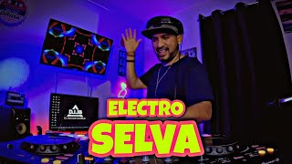 SET ELECTRO SELVA SESSIONS 002  PARTY SET DJ JB ☝️🤨🎧 [upl. by Algy]